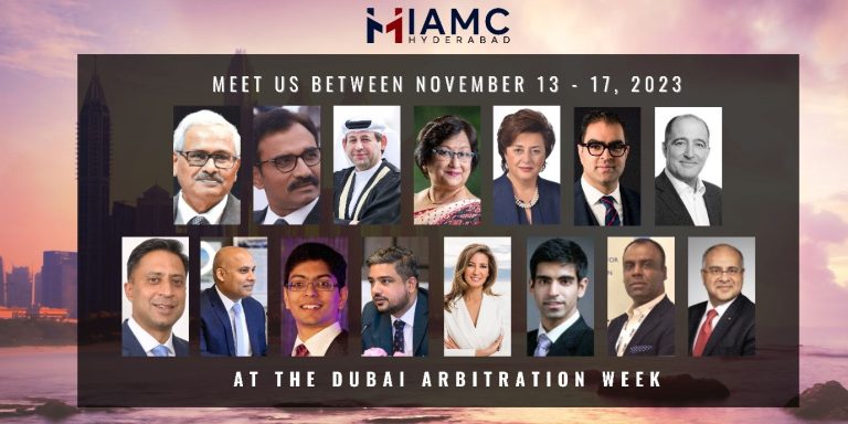 IAMC, HYDERABAD TO ORGANISE SERIES OF EVENTS AT THE DUBAI ARBITRATION WEEK’ 2023